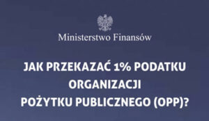 Ministerstwo Finansow - Jak przekazac 1% podatku organizacji pozytku publicznego (opp)?